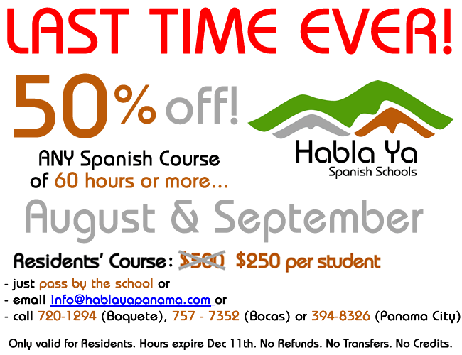 50% off for Panama Residents at Habla Ya August and September 2015